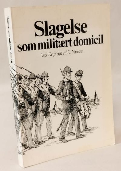 Slagelse som militært domicil.