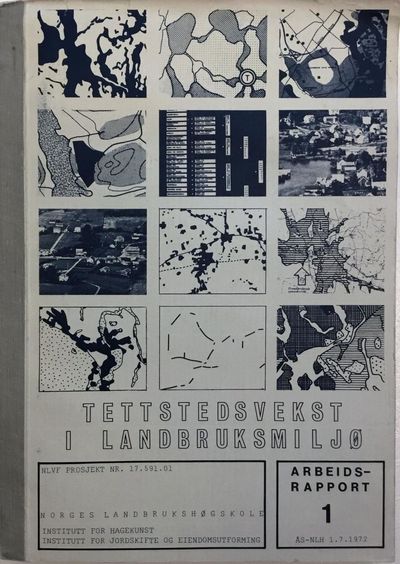 Tettstedsvekst i landbruksmiljø. NLVF Prosjekt NR. 17.591.01. Arbeidsrapport 1 (photo 1)