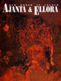 Ajanta and Ellora (Our World in Colour) by Sengupta, Ranjana - 1998