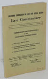 Three Briefs on Proposition 14 in the California Supreme Court, Summer 1965