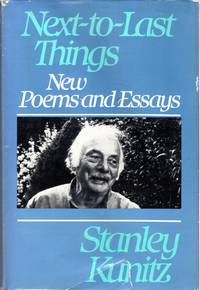 Next-To-Last-Things: New Poems and Essays