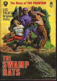 THE SWAMP RATS; The Phantom #11