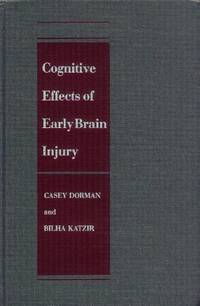 Cognitive Effects of Early Brain Injury