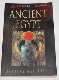 Ancient Egypt (Sutton Pocket Histories)