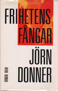 FRIHETENS FÅNGAR.