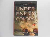 Under Enemy Colors: A Novel