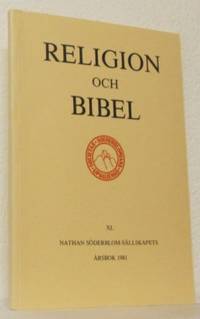 Religion och bibel. Nathan Söderblom-sällskapets…