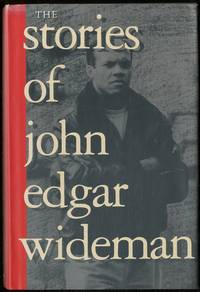 The Stories of John Edgar Wideman by John Edgar WIDEMAN - First Edition - 1992 - from Between the Covers- Rare Books, Inc. ABAA (SKU: 385799)