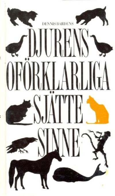 Djurens oförklarliga sjätte sinne.