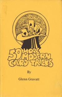 50 More Modern Card Tricks.