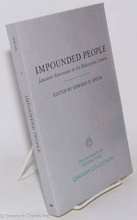cover of Impounded People: Japanese Americans in the Relocation Centers