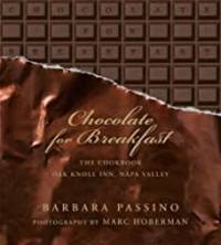 cover of Chocolate for Breakfast: Entertaining Menus to Start the Day with a Celebration From Napa Valley's Oak Knoll Inn