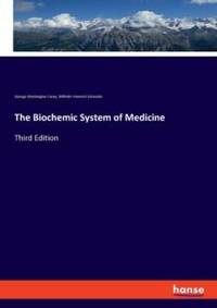 The Biochemic System of Medicine:Third Edition