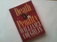 Death Penalty: A Novel by Coughlin, William Jeremiah