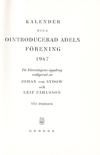 Kalender över ointroducerad adels förening 1967.…