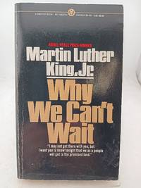 Why We Can't Wait