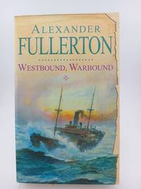 Westbound, Warbound