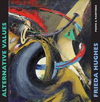 Alternative Values: Poems & Paintings