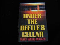 UNDER THE BEETLE'S CELLAR