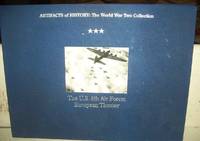 cover of The U.S. 8th Air Force-European Theater (Artifacts of History: The World War Two Collection)
