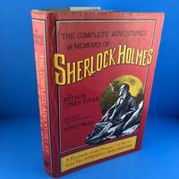 The Complete Adventures and Memoirs of Sherlock Holmes