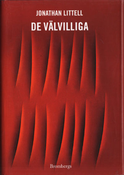 DE VÄLVILLIGA.