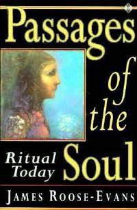 Passages of the Soul : Rituals for Today