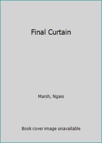 Final Curtain by Marsh, Ngaio - 1947