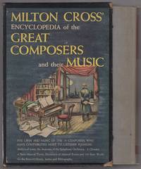 image of Milton Cross' Encyclopedia of the Great Composers and Their Music