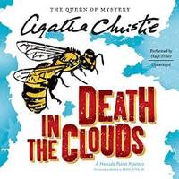 Death in the Clouds: A Hercule Poirot Mystery  (Hercule Poirot Mysteries, Book 12) by Agatha Christie - 2016-06-06