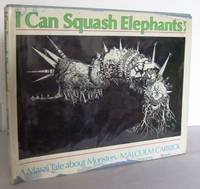 I can squash elephants! : a Masai tale about Monsters