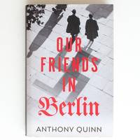 Our Friends in Berlin