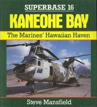 Kaneoke Bay - The Marines' Hawaiian Haven (Superbase No. 16)