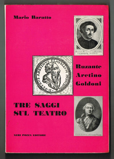 Tre saggi sul teatro (Ruzante - Aretino -…