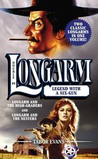 Longarm Double #4 : Legend with a Six-Gun