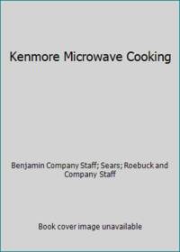 Kenmore Microwave Cooking