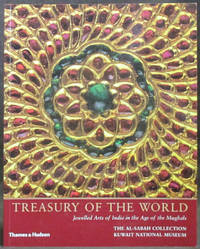 Treasury of the World: Jeweled Arts of India in the Age of the Mughals