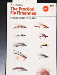 image of The Practical Fly Fisherman (Stoeger Sportsman's Library)
