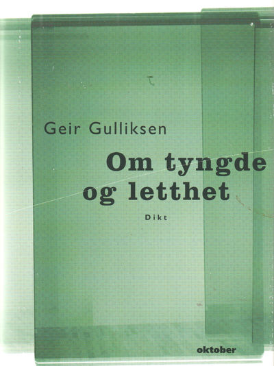 Om tyngde og letthet. Dikt