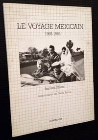 Le Voyage Mexicain 1965-1966