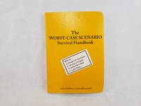 The Worst-Case Scenario Survival Handbook (Worst Case Scenario (WORS))