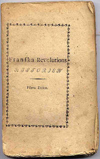 Franska revolutions historien. Fri översättning…