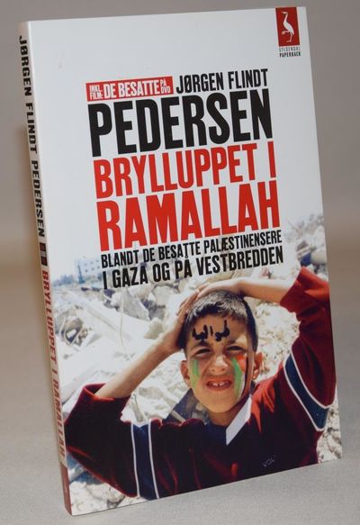 Brylluppet i Ramallah - blandt de besatte…