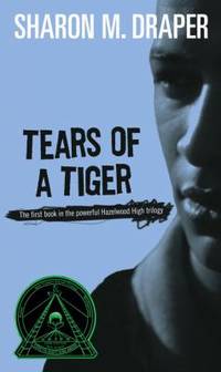 Tears of a Tiger by Draper, Sharon M - 1996