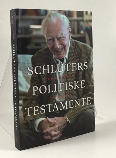Schlüters politiske testamente.