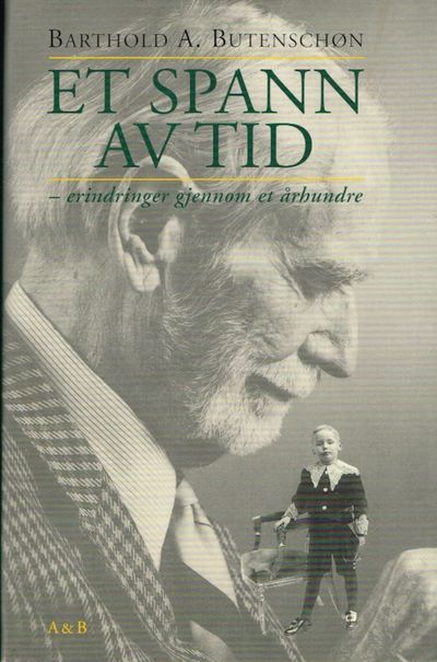 Et spann av tid - erindringer gjennom et århundre.