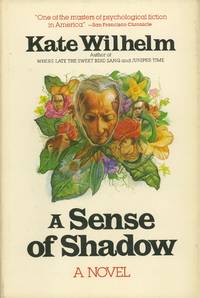 A Sense of Shadow: A Novel