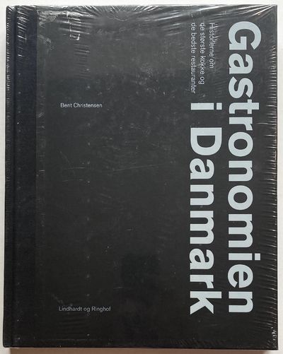 Gastronomien i Danmark. Historierne om de største…
