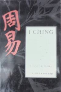 image of I Ching: The Classic Chinese Oracle of Change - The First Complete Translation with Concordance