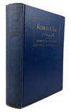 Robert E. Lee: A Biography